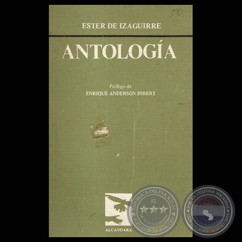 ANTOLOGÍA - Poesías de ESTER DE IZAGUIRRE - Año 1986
