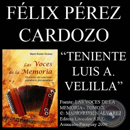 TENIENTE LUIS A. VELILLA (Polca de FLIX PREZ CARDOZO)