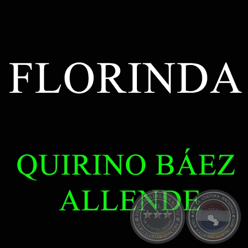 FLORINDA - Composicin de QUIRINO BEZ ALLENDE