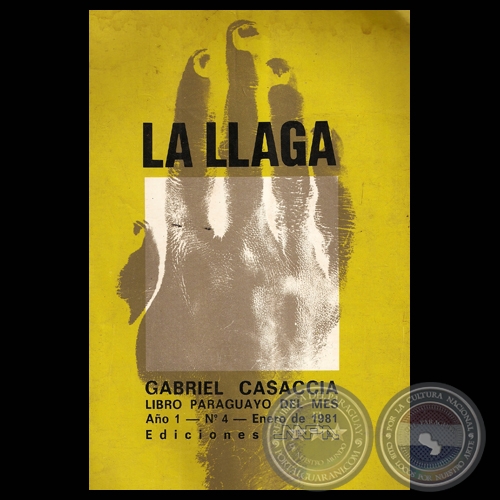 LA LLAGA - Novela de GABRIEL CASACCIA