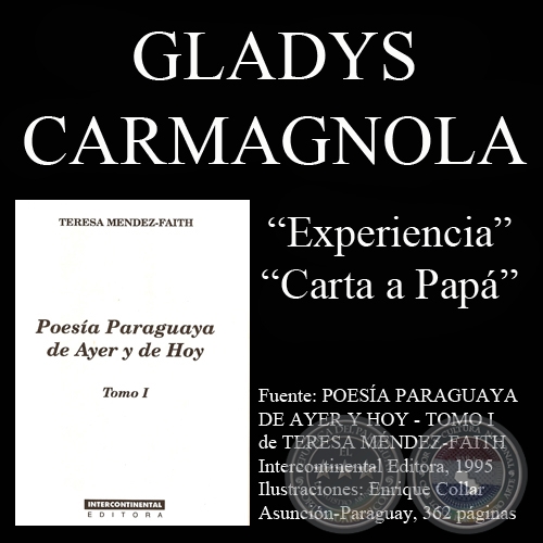 EXPERIENCIA y CARTA A PAP (Poesas de Gladys Carmagnola)