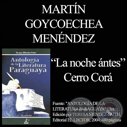 LA NOCHE ANTES - CERRO COR - Por MARTN GOYCOECHEA MENNDEZ