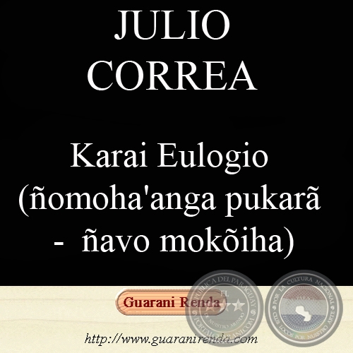 KARAI EULOGIO - Teatro, Segundo Acto - Apohra: JULIO CORREA