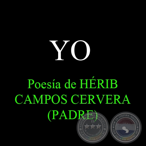 YO - Poesa de HRIB CAMPOS CERVERA (PADRE)