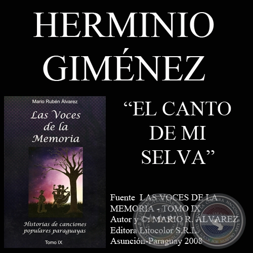 EL CANTO DE M SELVA - Composicin de HERMINIO GIMNEZ