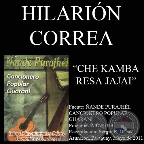 CHE KAMBA RESA JAJAI - Msica y letra: HILARIN CORREA