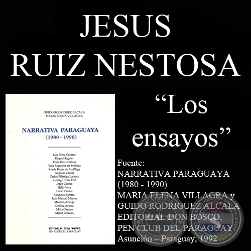 LOS ENSAYOS - Cuento de JESS RUIZ NESTOSA