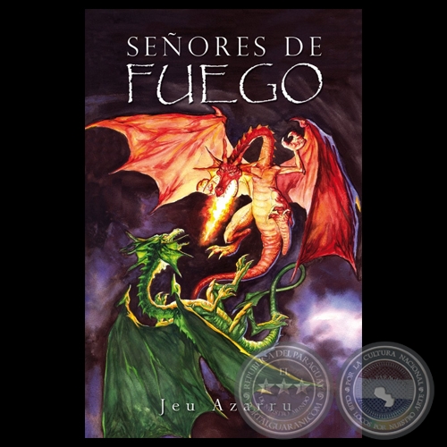 SEORES DE FUEGO - Novela de JEU AZARRU - Ao 2012