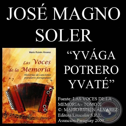 YVGA POTRERO YVAT - Msica: JOS MAGNO SOLER