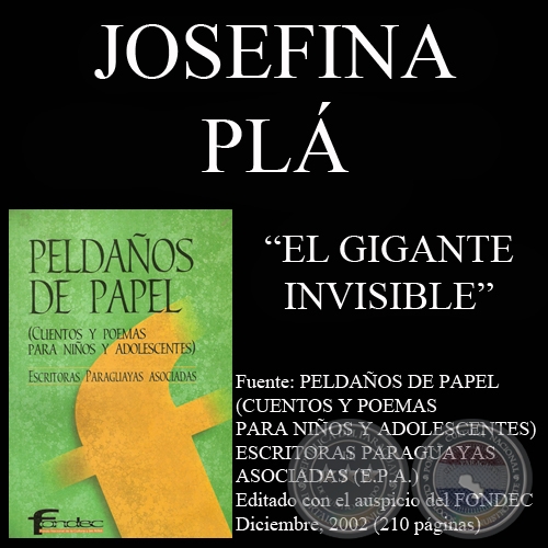 EL GIGANTE INVISIBLE - Cuento de JOSEFINA PL