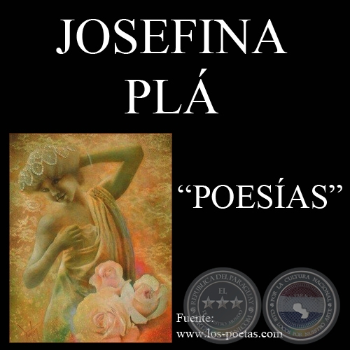 POESAS DE JOSEFINA PL (De www.los-poetas.com)