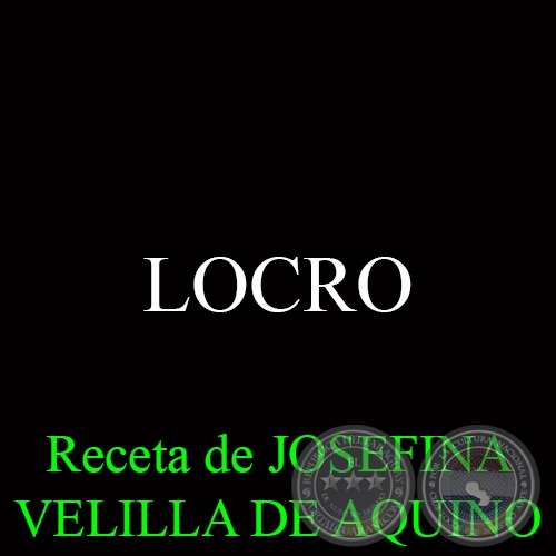 LOCRO - Receta de JOSEFINA VELILLA DE AQUINO