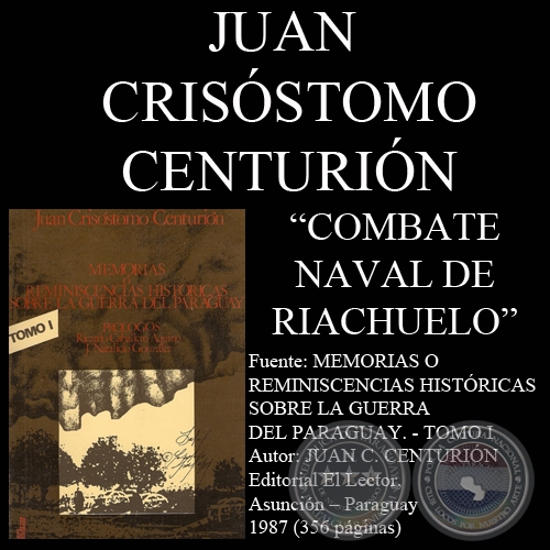 COMBATE NAVAL DEL RIACHUELO - Por JUAN CRISSTOMO CENTURIN