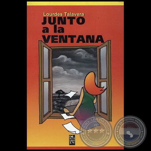 JUNTO A LA VENTANA - Cuentos de LOURDES TALAVERA - Ao 2003