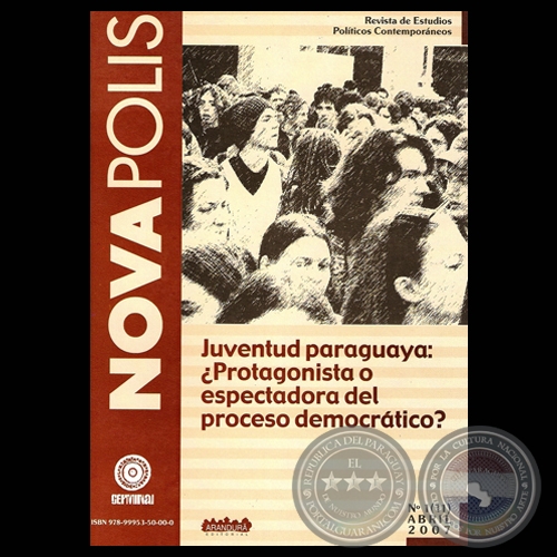 JUVENTUD PARAGUAYA: PROTAGONISTA O ESPECTADORA DEL PROCESO DEMOCRTICO? - Director: JOS NICOLS MORNIGO