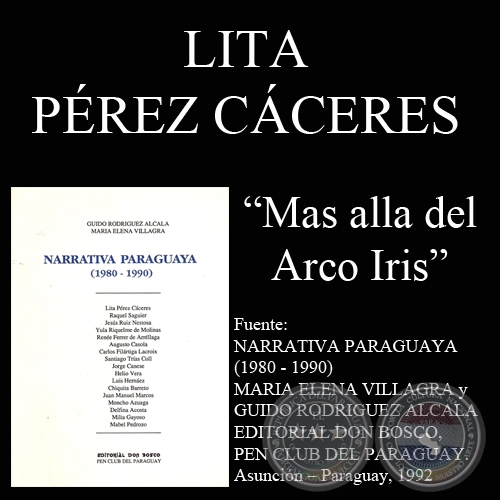 MAS ALLA DEL ARCO IRIS - Cuento de LITA PREZ CCERES
