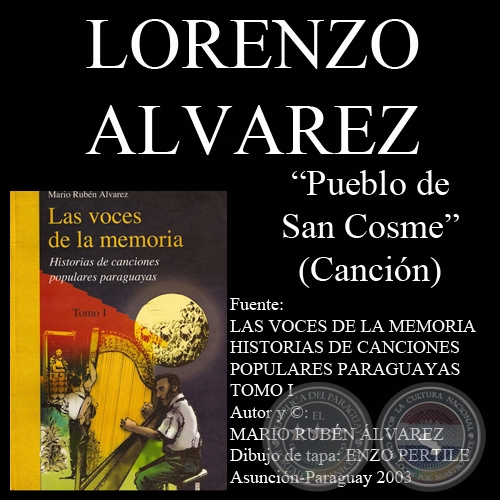 PUEBLO DE SAN COSME - Letra: LORENZO LVAREZ