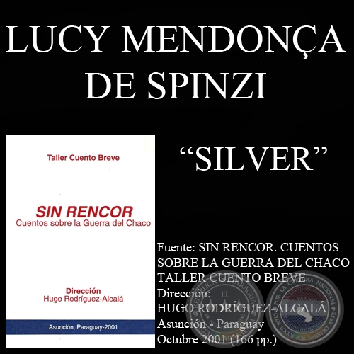 SILVER - Cuento de LUCY MENDONÇA DE SPINZI