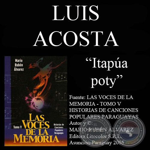 ITAPUA POTY - Polca de LUIS ACOSTA - Msica: JUAN CARLOS SORIA