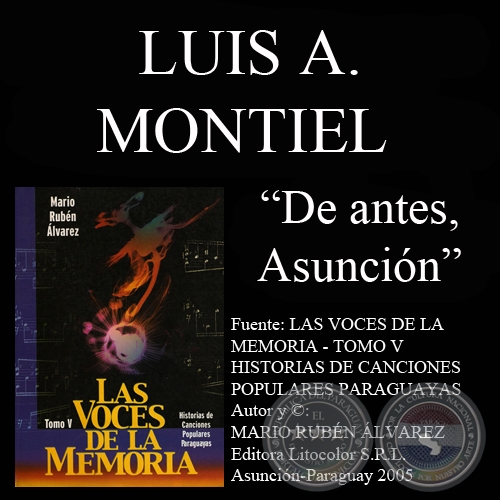 DE ANTES, ASUNCIÓN - Letra y música: LUIS ALBERTO MONTIEL