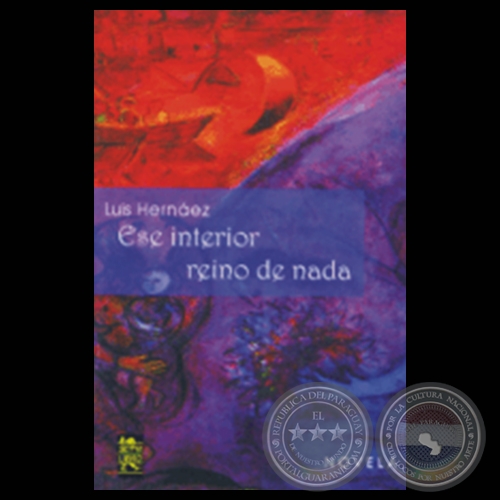ESE INTERIOR REINO DE NADA - Novela de LUIS HERNÁEZ