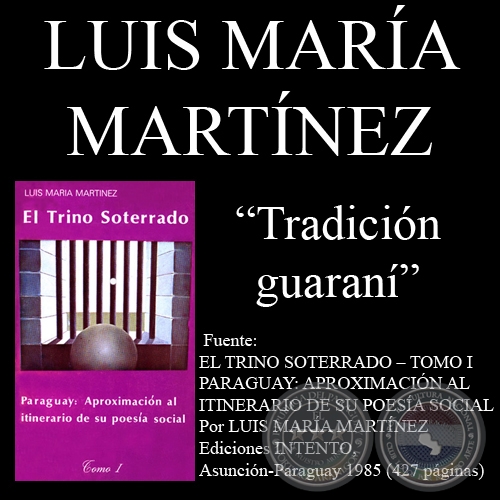 TRADICIN GUARAN - Recopilador: LUIS MARA MARTNEZ