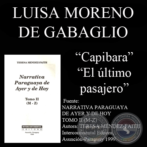 CAPIBARA y EL LTIMO PASAJERO - Cuentos de LUISA MORENO DE GABAGLIO - Ao 1999