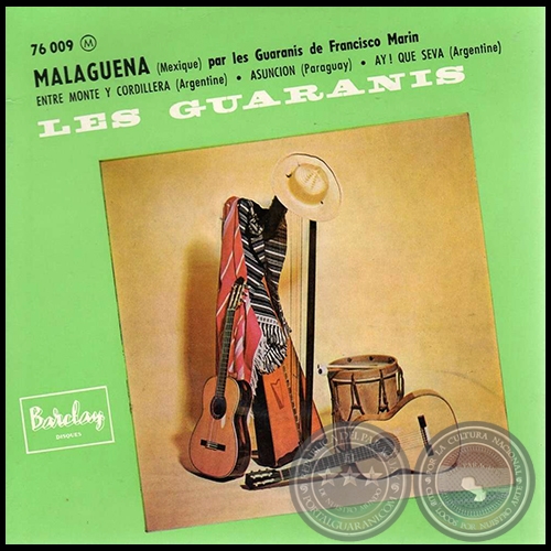 MALAGUEA - Por LOS GUARANIS DE FRANCISCO MARN - Ao 1959