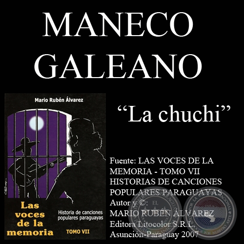 LA CHUCHI - Letra: MANECO GALEANO