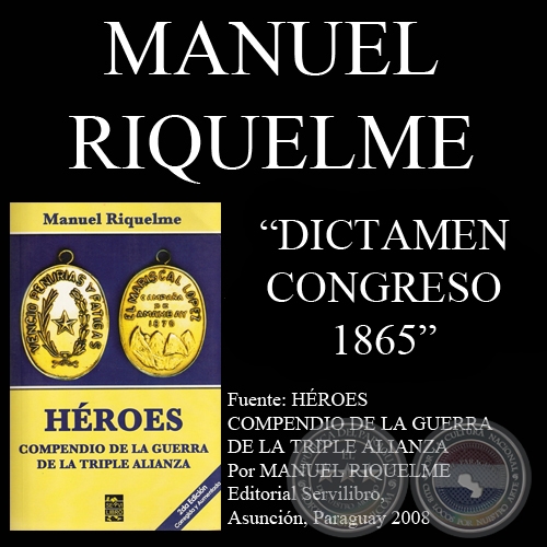 DICTAMEN DEL CONGRESO NACIONAL DE 1865 (DECLARACIN DE GUERRA)