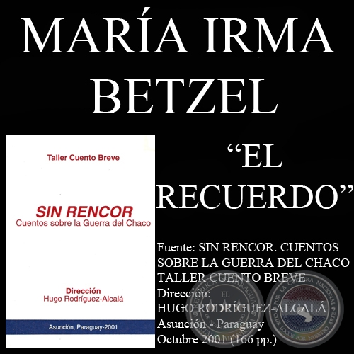 EL RECUERDO - Cuento de MARA IRMA BETZEL