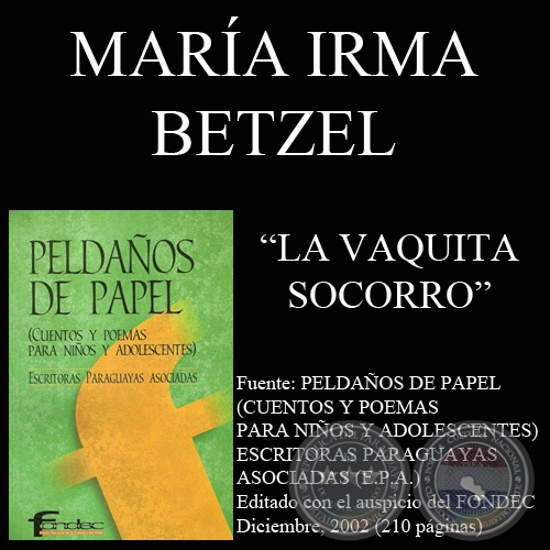 LA VAQUITA SOCORRO - Cuento de MARA IRMA BETZEL