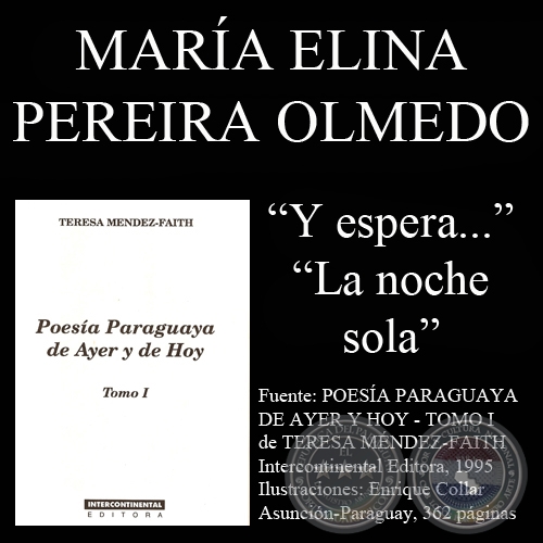 Y ESPERA... y LA NOCHE SOLA (Poesas de Mara Pereira Olmedo)