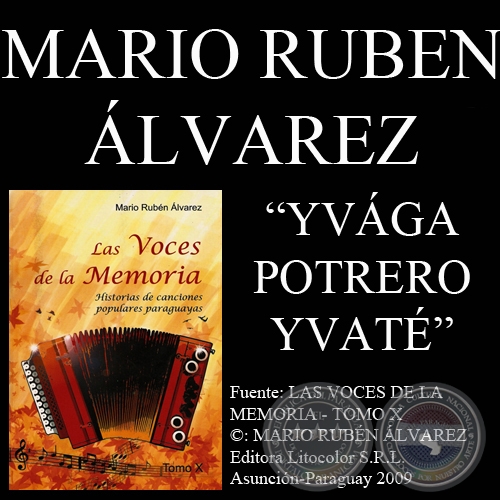 YVGA POTRERO YVAT - Letra: MARIO RUBN LVAREZ
