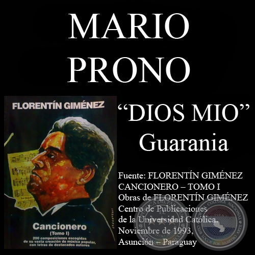DIOS MIO (Guarania, letra de MARIO PRONO)