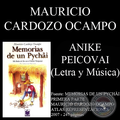 ANIKE PEICOVAI - Letra y msica: MAURICIO CARDOZO OCAMPO