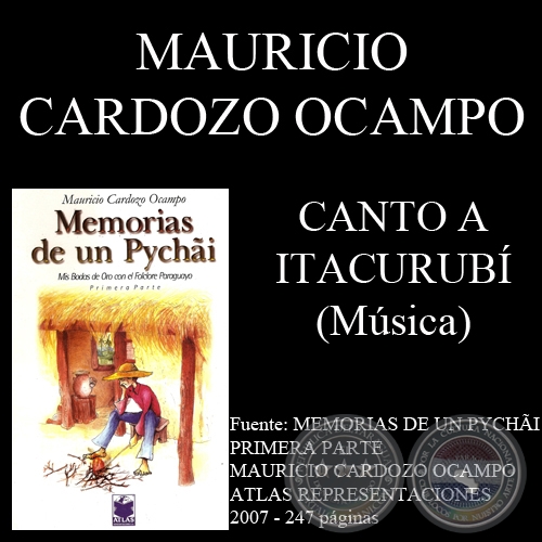 CANTO A ITACURUB - Msica: MAURICIO CARDOZO OCAMPO - Letra: ANTONIO ORTZ MAYANS