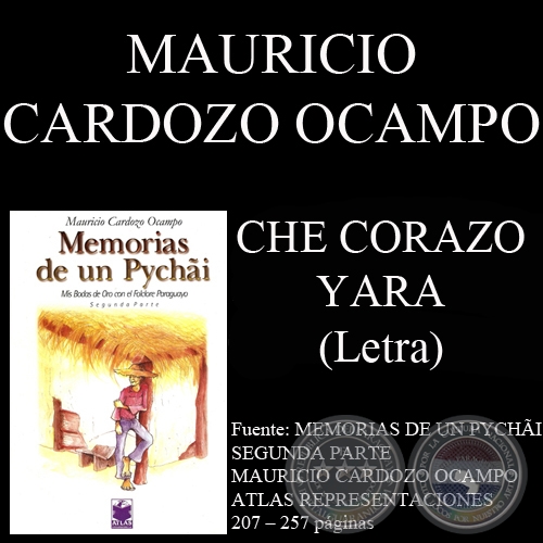 CHE CORAZO YARA - DUEA DE MI CORAZN - Letra: MAURICIO CARDOZO OCAMPO - Msica: NONATO G. VERN 