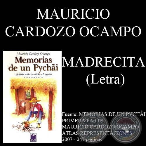 MADRECITA - Letra: MAURICIO CARDOZO OCAMPO - Música: DIGNO GARCÍA
