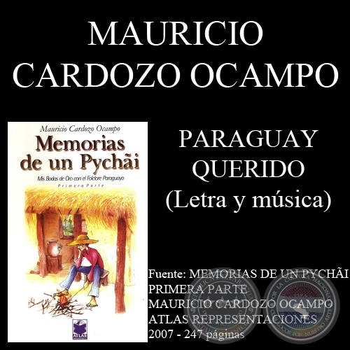 PARAGUAY QUERIDO - Letra y música: MAURICIO CARDOZO OCAMPO
