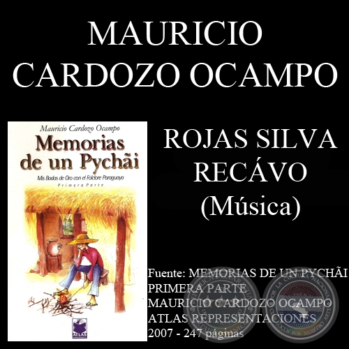 ROJAS SILVA RECVO - Msica: MAURICIO CARDOZO OCAMPO - Letra: EMILIANO R. FERNNDEZ 