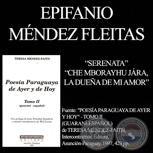 SERENATA y CHE MBORAYHU JÁRA - Poesías de EPIFANIO MÉNDEZ FLEITAS