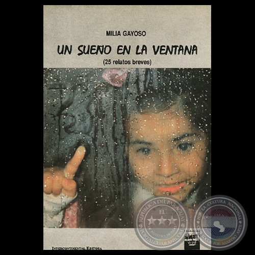 UN SUEO EN LA VENTANA (25 RELATOS BREVES) - Obras de MILIA GAYOSO