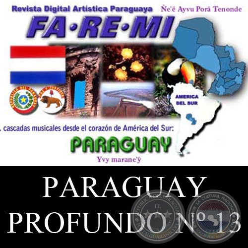 DEL PARAGUAY PROFUNDO Nº 13 - REVISTA DIGITAL FA-RE-MI