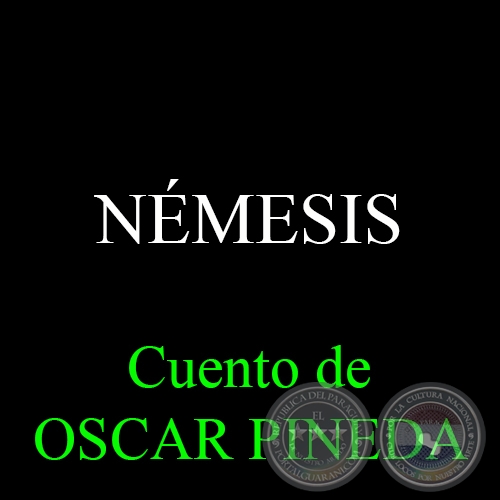 NMESIS - Cuento de OSCAR PINEDA