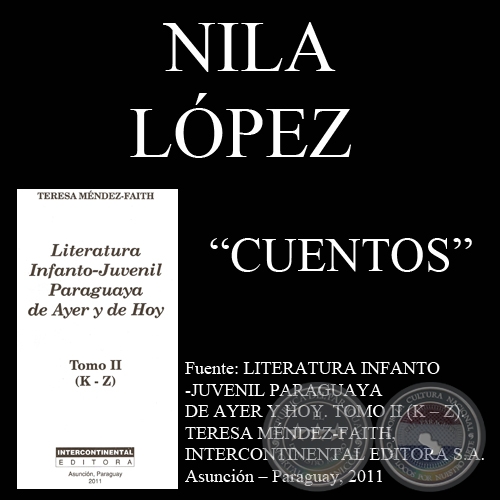 ENCUENTRO CON LA BRISA, EL BOSQUE SAGRADO y otros cuentos de NILA LPEZ