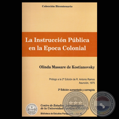 LA INSTRUCCIN PBLICA EN LA POCA COLONIAL (OLINDA MASSARE DE KOSTIANOVSKY)