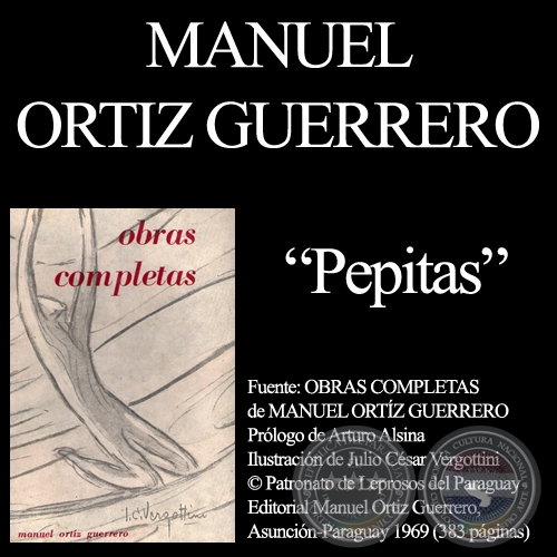 PEPITAS - Poemas breves de MANUEL ORTIZ GUERRERO