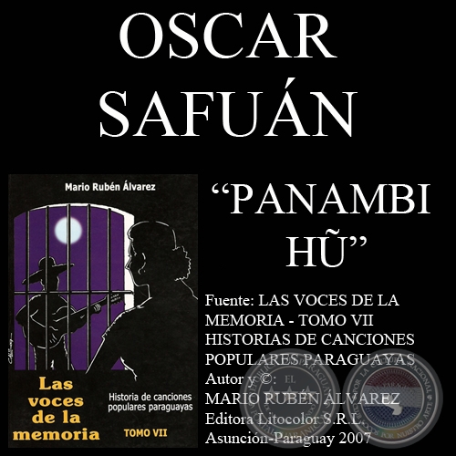 PANAMBI HŨ - Letra y msica: OSCAR NELSON CARN SAFUN