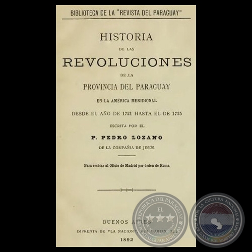 Portal Guaraní HISTORIA DE LAS REVOLUCIONES DE LA PROVINCIA DEL